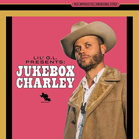 Charley Crockett - Lil' G.L. Presents: Jukebox Charley