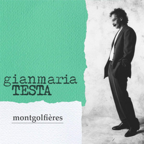 Gianmaria Testa - Montgolfières