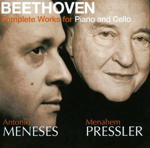 Beethoven, Antonio Meneses, Menahem Pressler - Complete Works for Piano and Cello