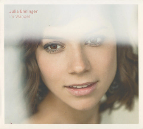 Julia Ehninger - Im Wandel