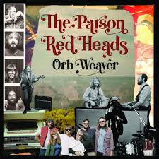 The Parson Red Heads - Orb Weaver