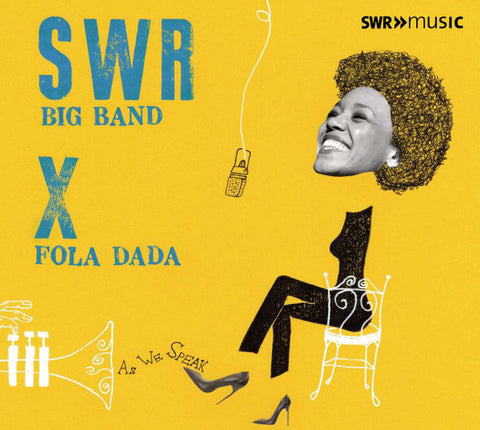 SWR Big Band, Fola Dada - As We Speak
