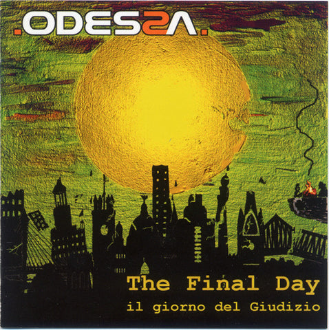 Odessa - The Final Day - Il Giorno Del Giudizio