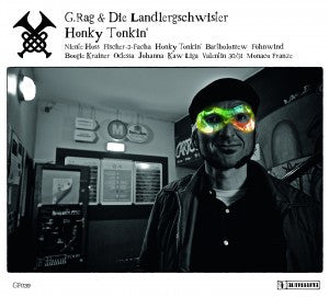 G.Rag & Die Landlergschwister - Honky Tonkin'