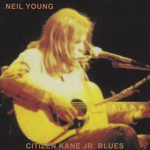 Neil Young - Citizen Kane Jr. Blues