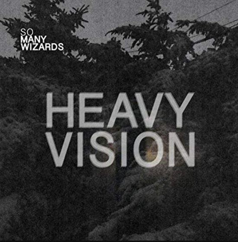 So Many Wizards - Heavy Vision