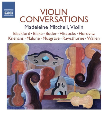 Madeleine Mitchell - Violin Conversations