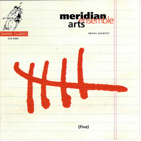 Meridian Arts Ensemble - Five