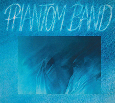 Phantom Band - Phantom Band