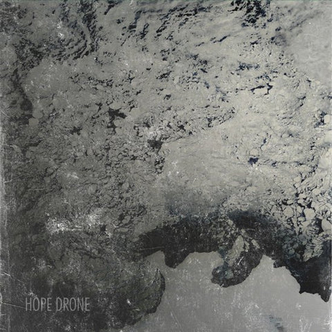 Hope Drone - Hope Drone