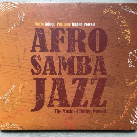 Mario Adnet, Philippe Baden Powell - Afro Samba Jazz - The Music Of Baden Powell