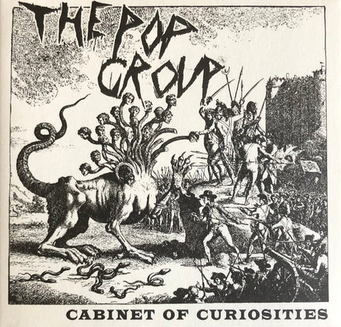 The Pop Group - Cabinet Of Curiosities