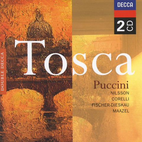 Puccini - Nilsson, Corelli, Fischer-Dieskau, Maazel - Tosca