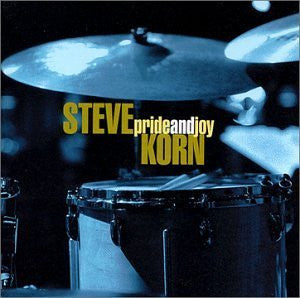 Steve Korn - Pride And Joy