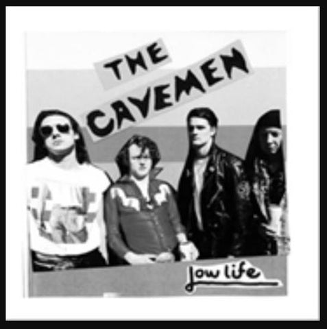 The Cavemen - Low Life