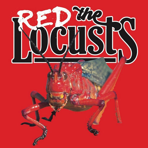 The Red Locusts - The Red Locusts