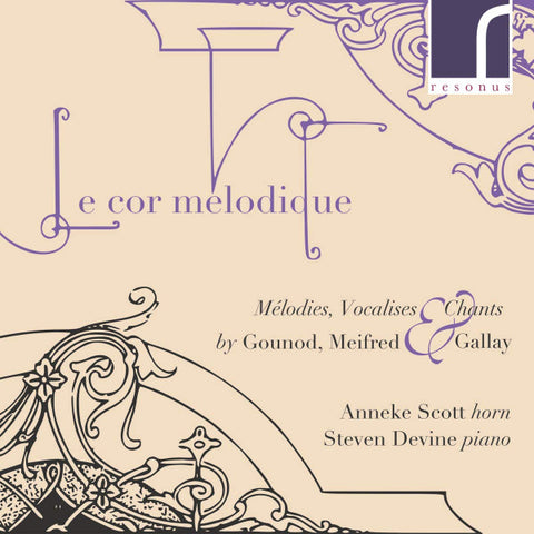 Anneke Scott, Steven Devine - Le Cor Melodique