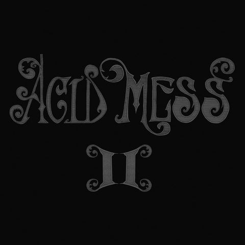 Acid Mess - II
