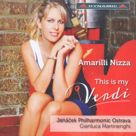Amarilli Nizza, Janáček Philharmonic Ostrava, Gianluca Martinenghi - This Is My Verdi