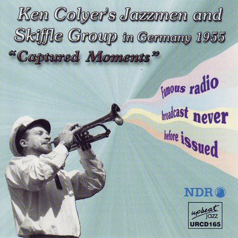 Ken Colyer's Jazzmen And Skiffle Group - Captured Moments