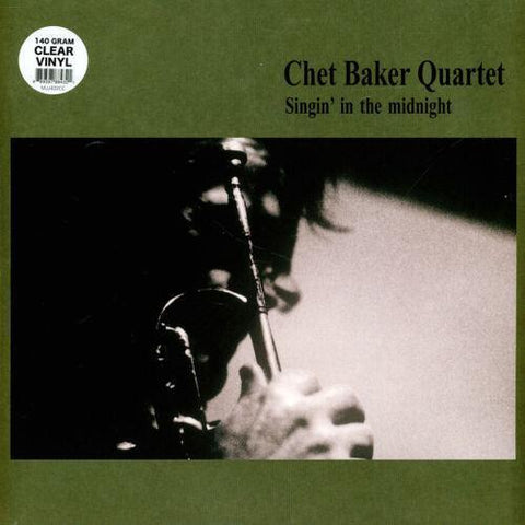 Chet Baker Quartet - Singin' In The Midnight