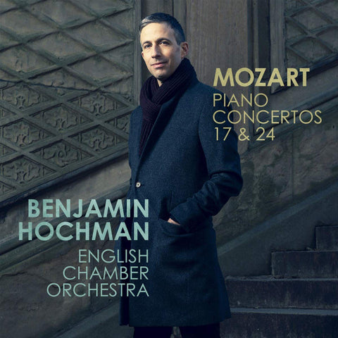 Mozart, Benjamin Hochman, English Chamber Orchestra - Piano Concertos 17 & 24