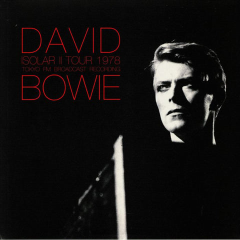 David Bowie - Isolar II Tour 1978 Tokyo FM Broadcast Recording