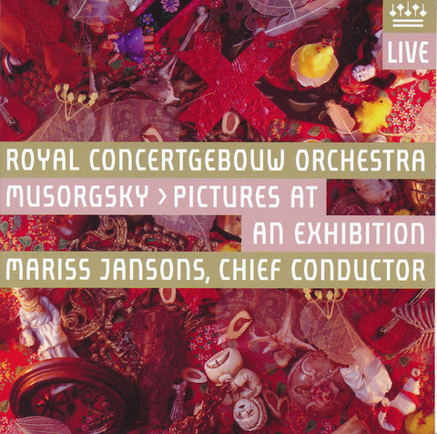 Royal Concertgebouw Orchestra / Musorgsky / Mariss Jansons - Pictures At An Exhibition