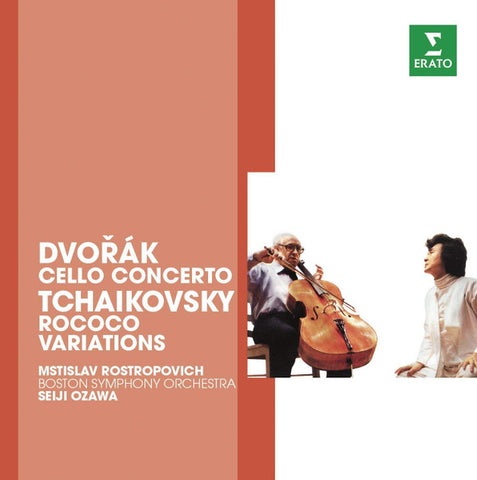 Dvořák, Tchaikovsky - Mstislav Rostropovich, Boston Symphony Orchestra, Seiji Ozawa - Cello Concerto / Rococo Variations