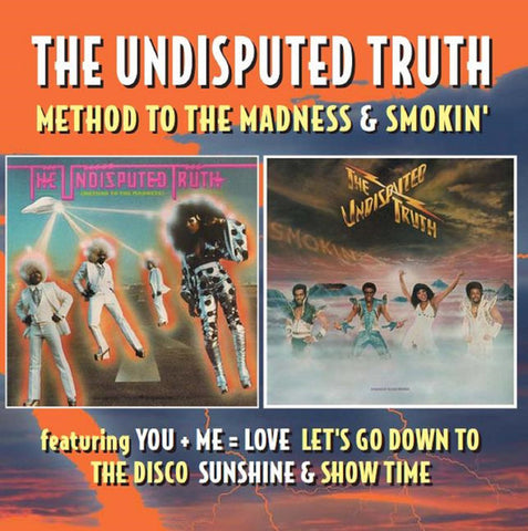 The Undisputed Truth - Method To The Madness & Smokin'