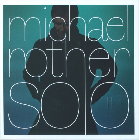 Michael Rother - Solo II