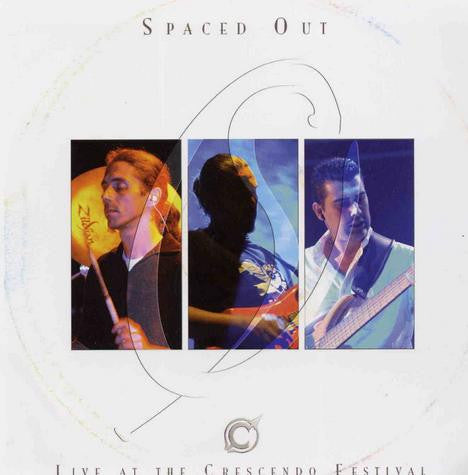 Spaced Out - Live At The Crescendo Festival