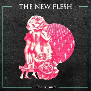 The New Flesh - The Absurd