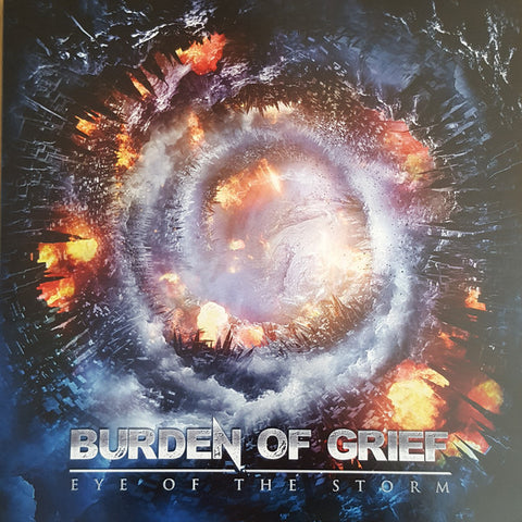 Burden Of Grief - Eye Of The Storm