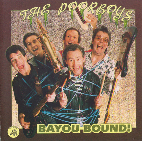 The Poorboys - Bayou Bound!