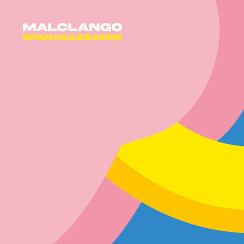 MalClango - Sparagazzarre