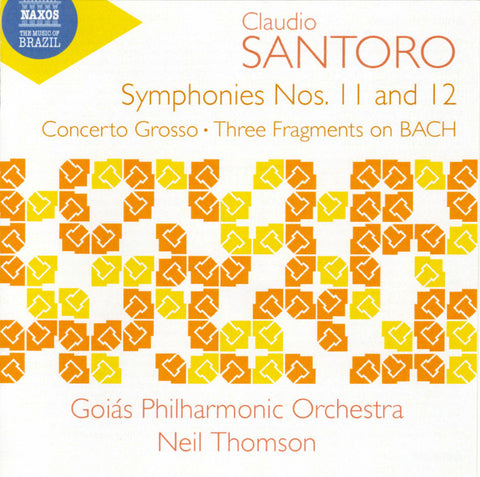 Claudio Santoro, Goiás Philharmonic Orchestra, Neil Thomson - Symphonies Nos. 11 And 12