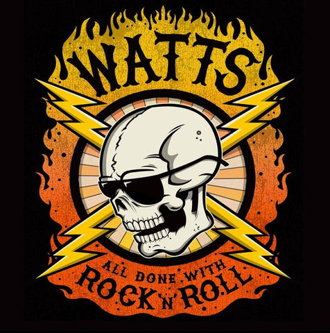 Watts - All Done With Rock 'N' Roll