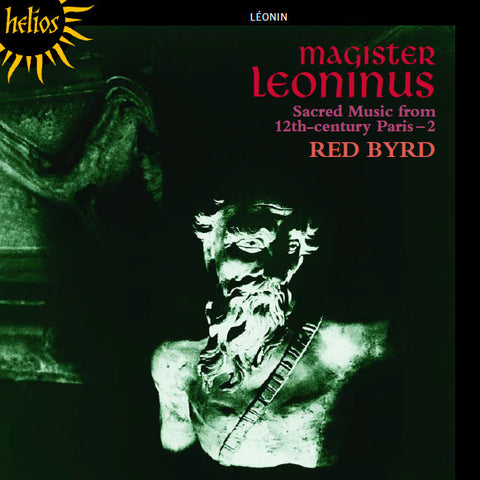Magister Leoninus / Red Byrd - Sacred Music From 12th Century Paris - 2