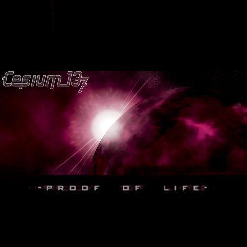 Cesium_137 - Proof Of Life