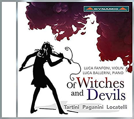 Tartini, Paganini, Locatelli, Luca Fanfoni, Luca Ballerini - Of Witches And Devils