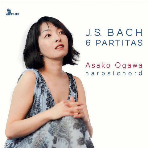 J.S. Bach – Asako Ogawa - 6 Partitas
