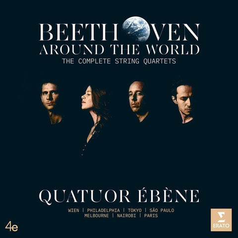 Beethoven, Quatuor Ébène - Around the World - The Complete String Quartets