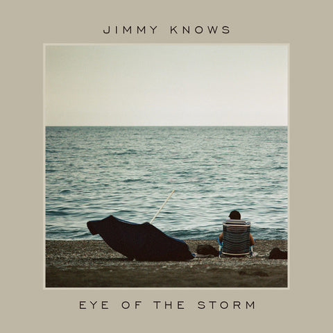 Jimmy Knows - Eye Of The Storm