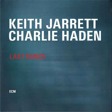 Keith Jarrett / Charlie Haden - Last Dance