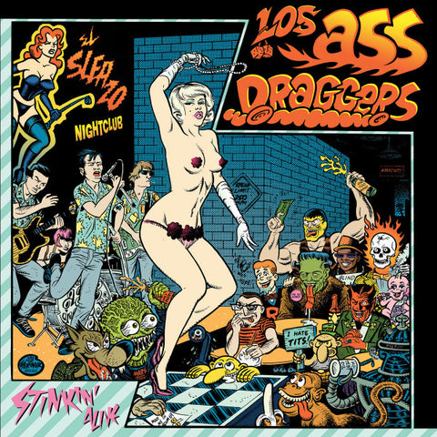 Los Ass-Draggers - Stinkin' Alive