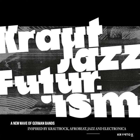 Various - Kraut Jazz Futurism