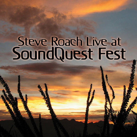 Steve Roach - Live At SoundQuest Fest