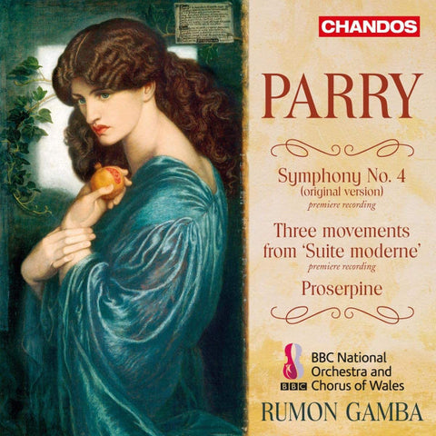 Parry, BBC National Orchestra And Chorus Of Wales, Rumon Gamba - Symphony No. 4 (Original Version), Etc.