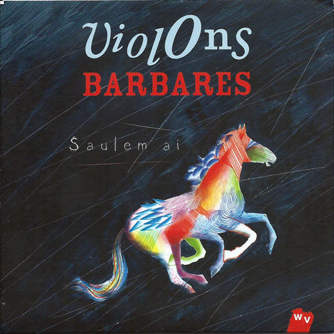 Violons Barbares - Saulem Ai